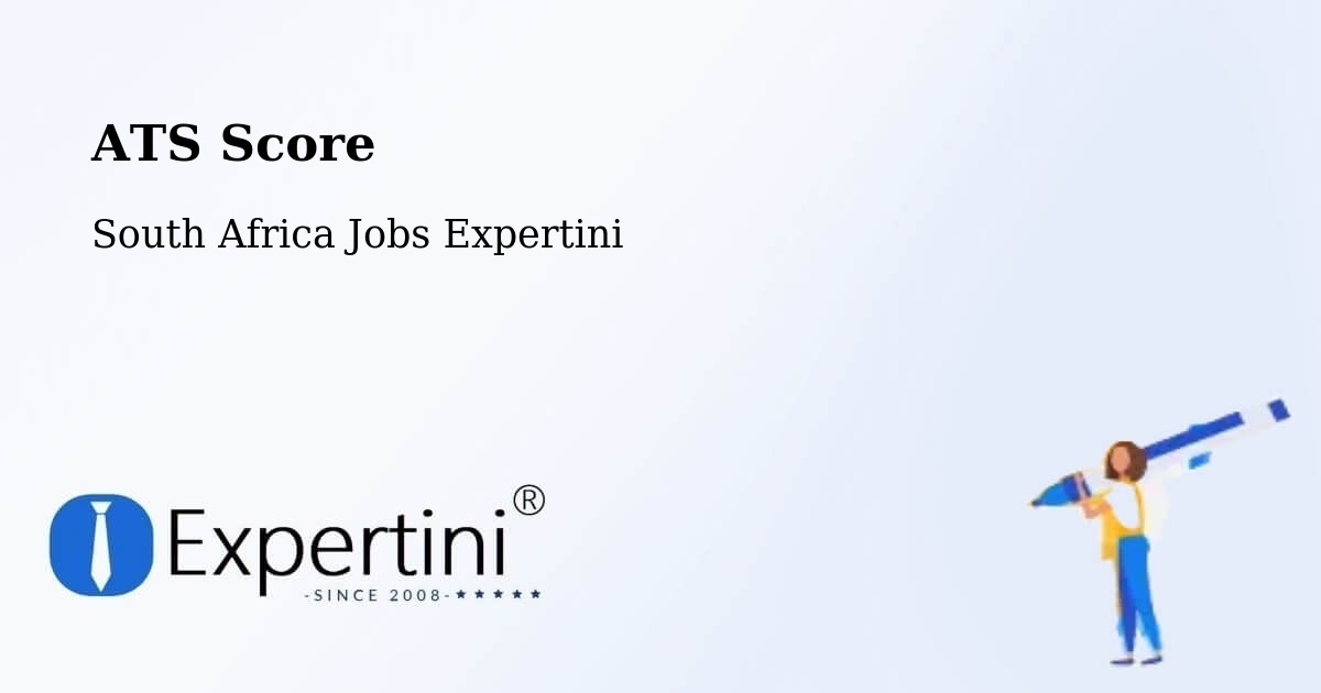 Resume ATS Score & Job Description Match Tool – Tembisa - South Africa Jobs Expertini