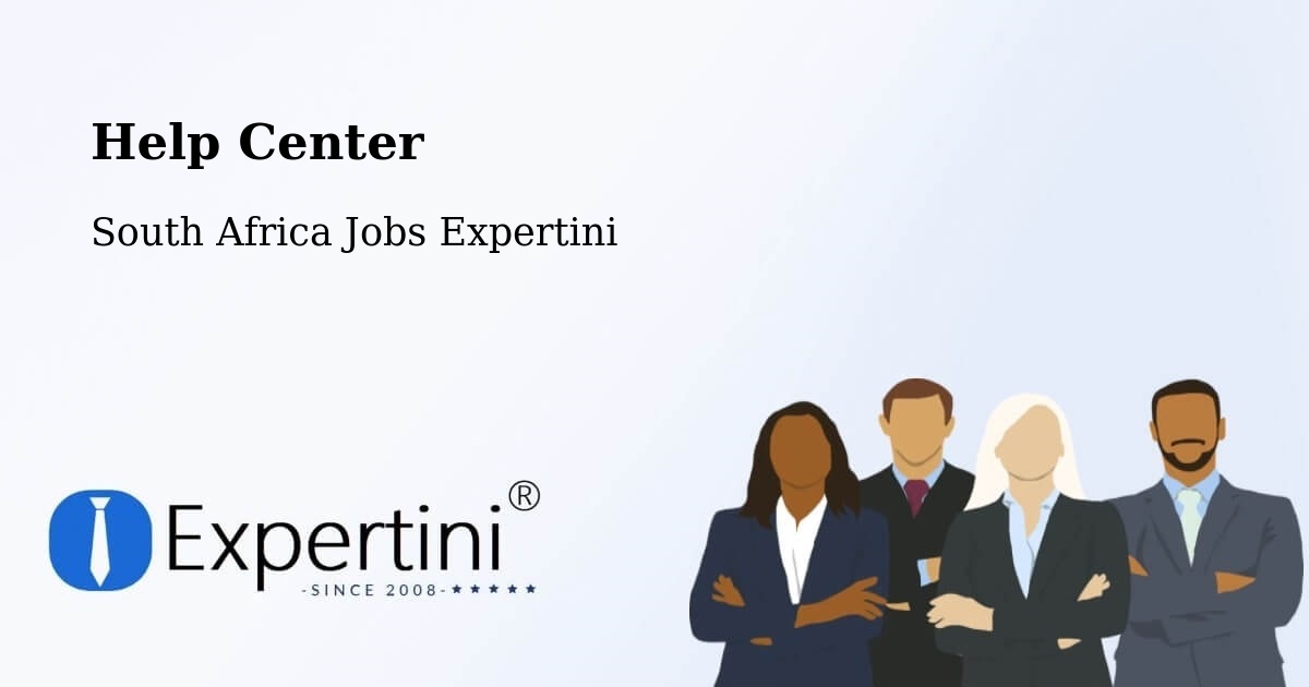 Help Center – Tembisa - South Africa Jobs Expertini